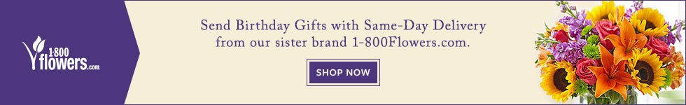 1800Flowers.com. Send Gifts with Same-Day Delivery from our sister brand 1800Flowers.com. SHOP NOW 